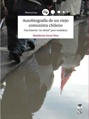 cover image of Autobiografía de un viejo comunista chileno